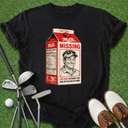 Missing T-Shirt