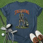 Still Waiting T-Shirt