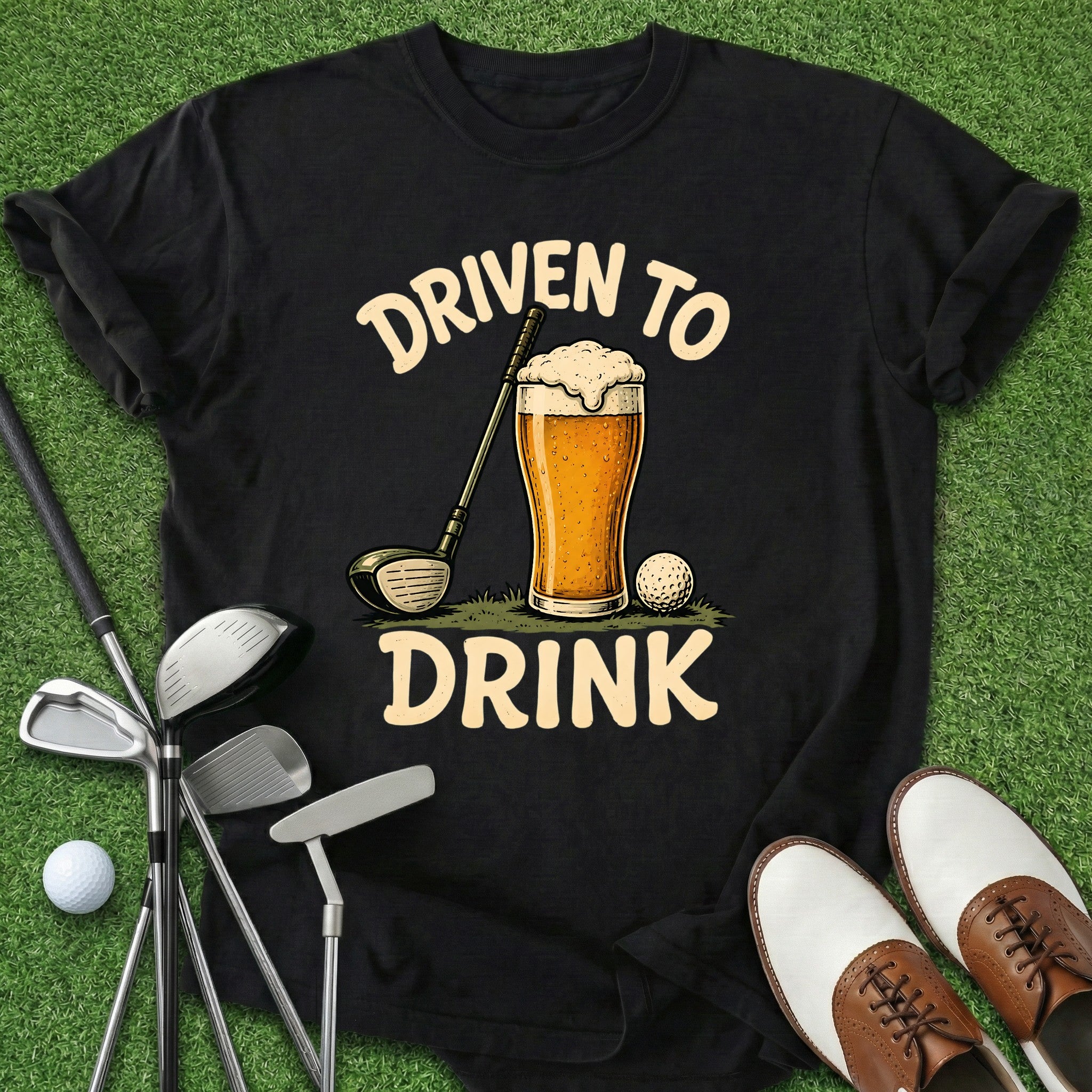 Driven To Drink T-Shirt
