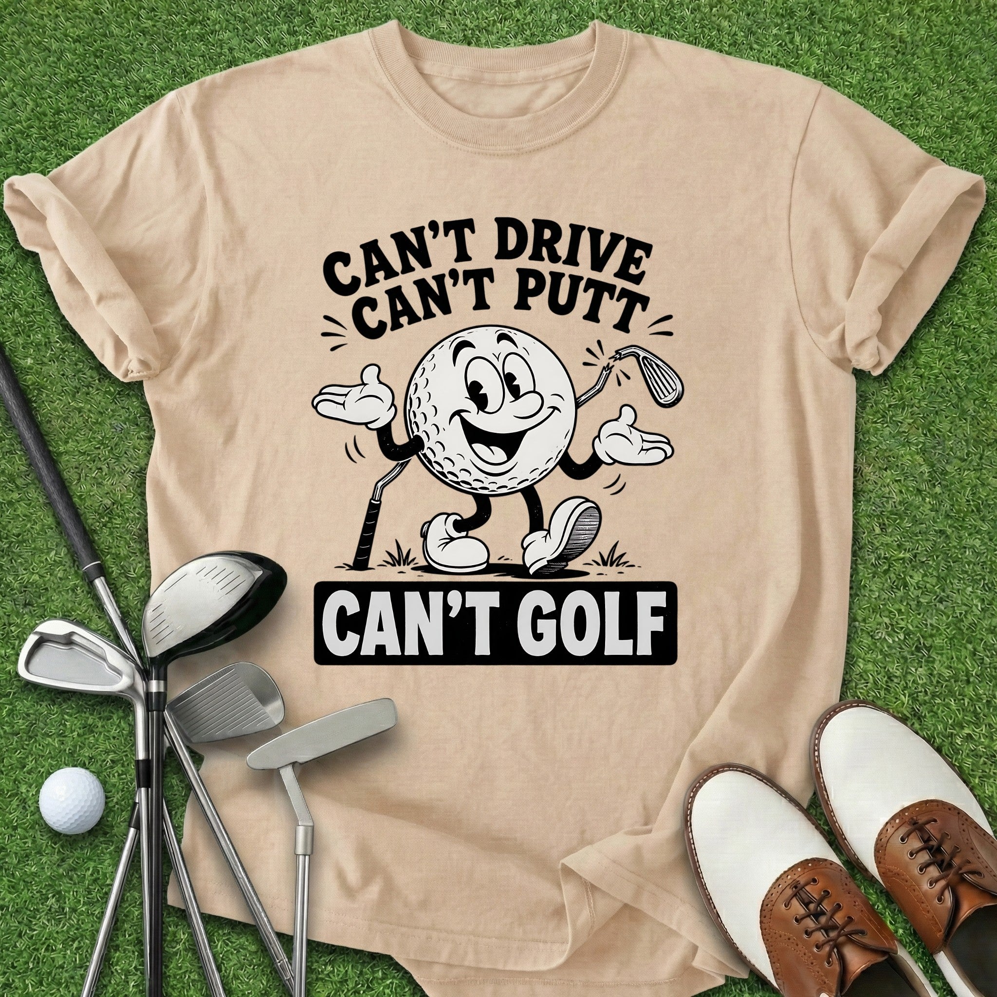 Can't Golf T-Shirt