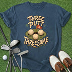 Three Putt Threesome T-Shirt