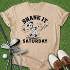 Shank It Saturday T-Shirt