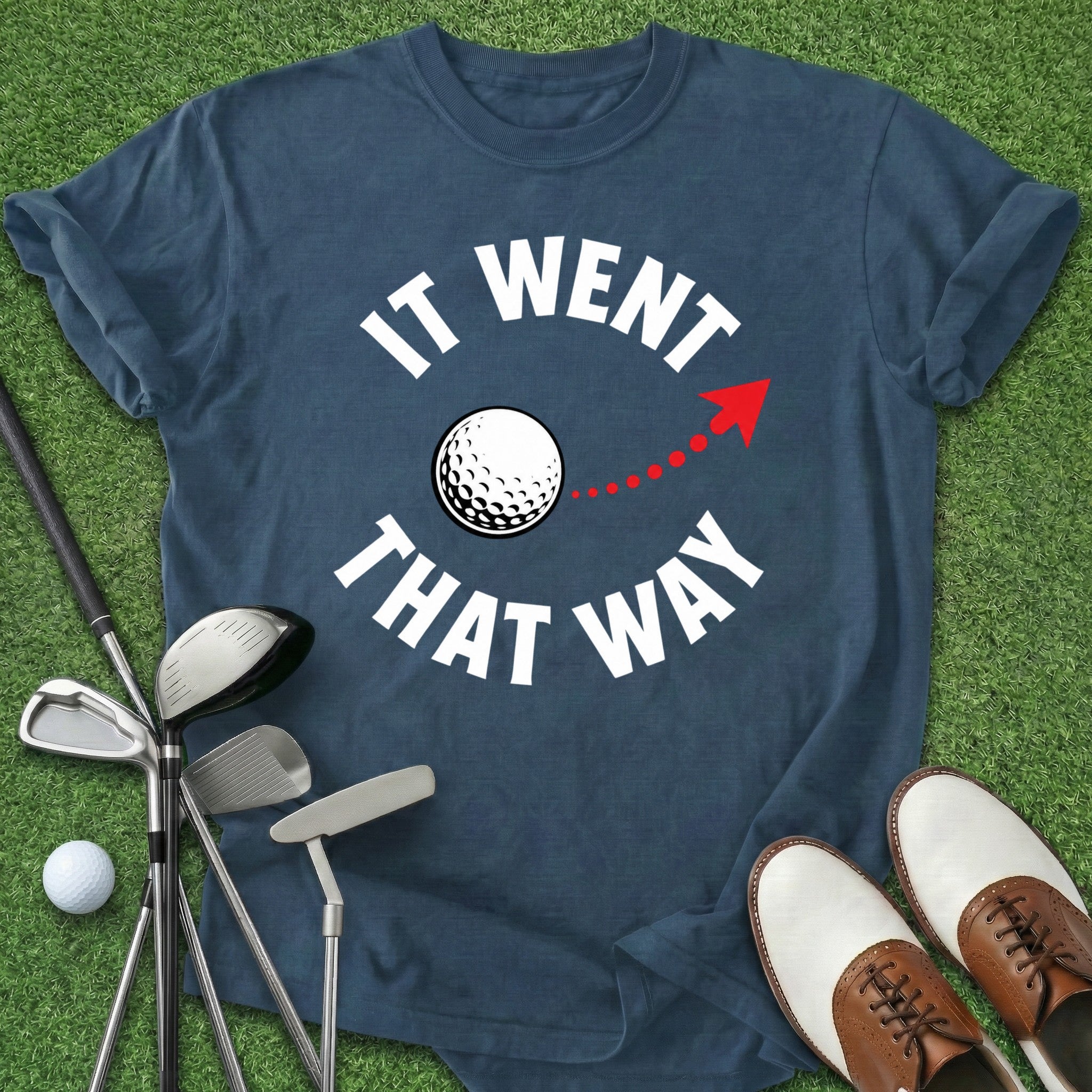 It Went That Way T-Shirt