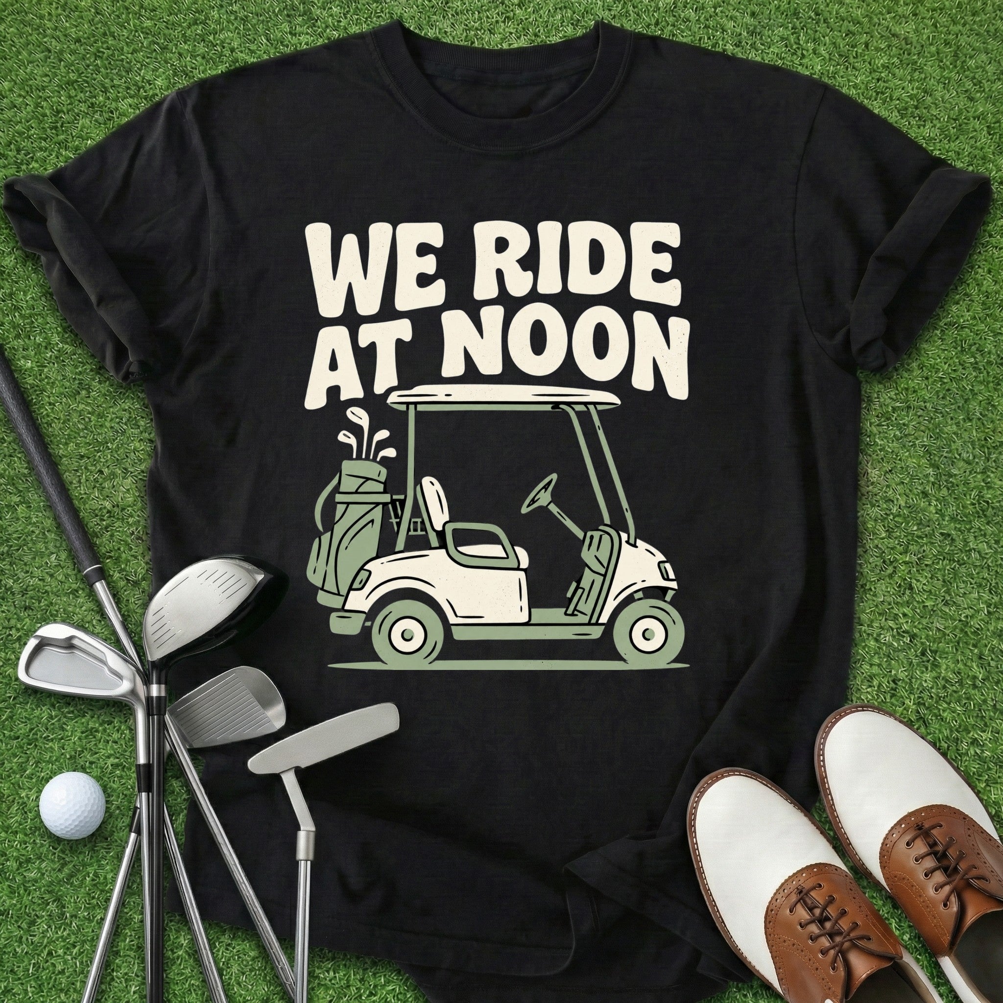 We Ride At Noon T-Shirt