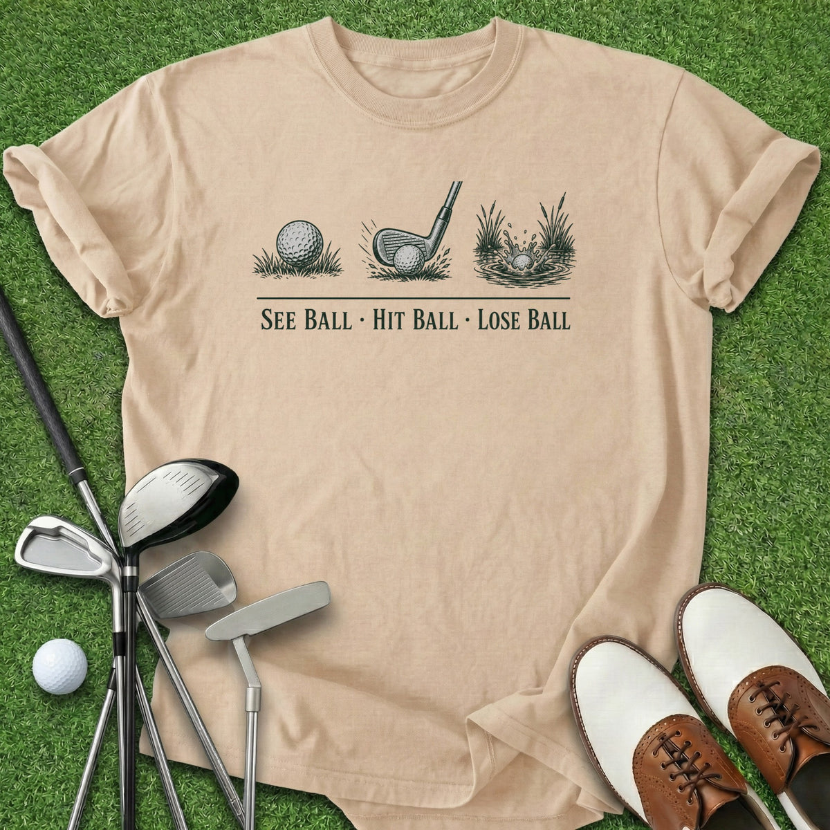 See Hit Lose Ball T-Shirt