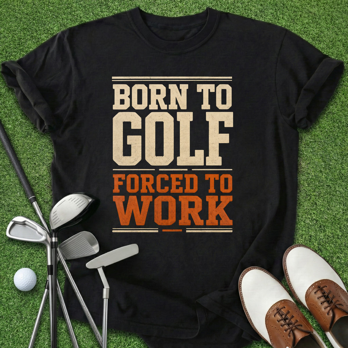 Born To Golf T-Shirt
