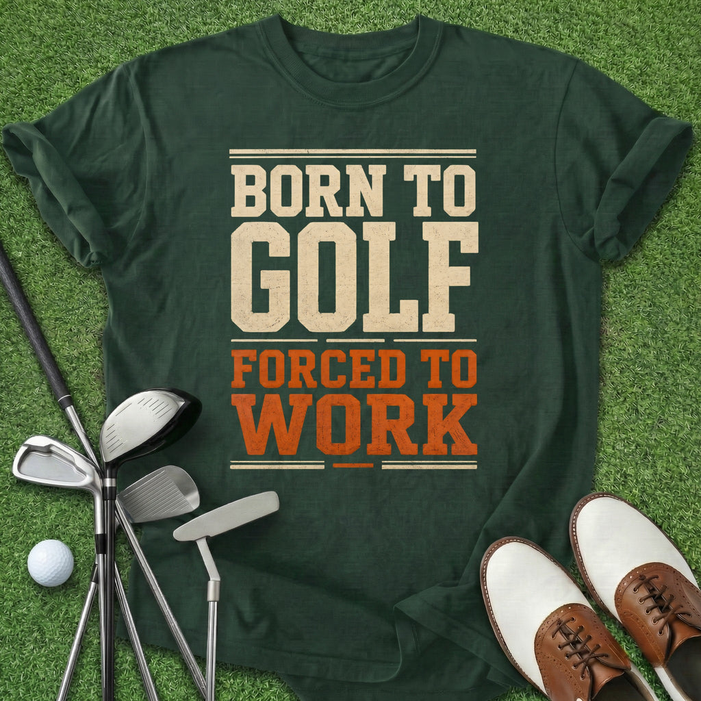 Born To Golf T-Shirt