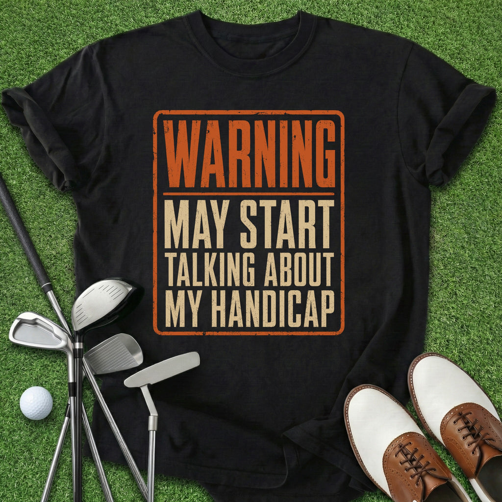 Warning Handicap T-Shirt