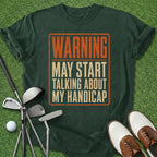 Warning Handicap T-Shirt