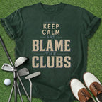 Blame The Clubs T-Shirt