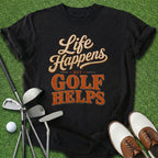 Golf Helps T-Shirt