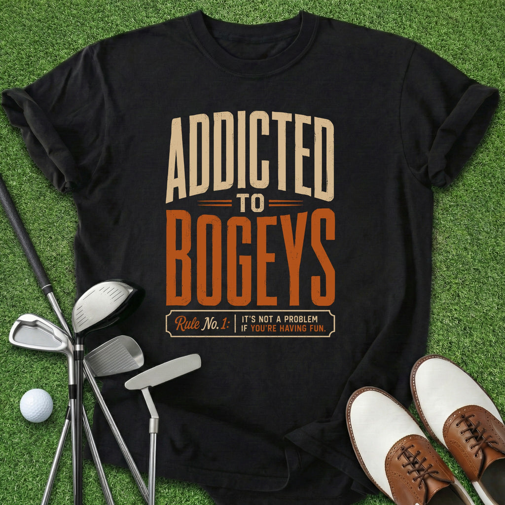 Addicted To Bogeys T-Shirt