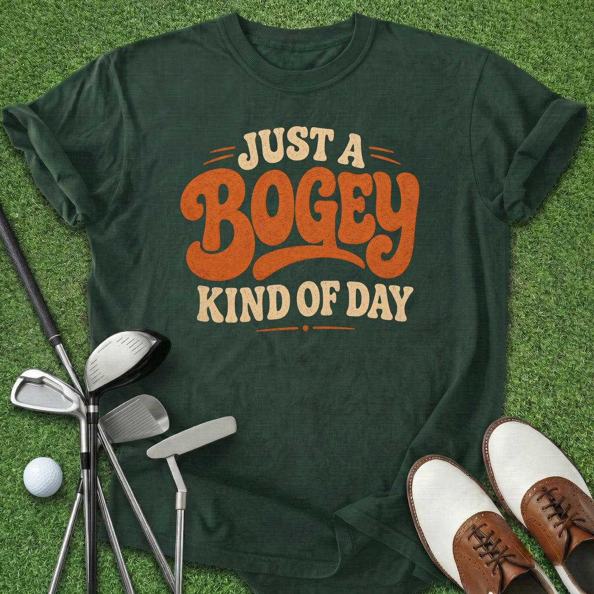 Bogey Kind Of Day T-Shirt