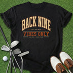 Back Nine Vibes T-Shirt