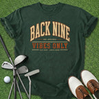 Back Nine Vibes T-Shirt
