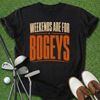 Weekends For Bogeys T-Shirt