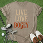 Live Laugh Bogey T-Shirt