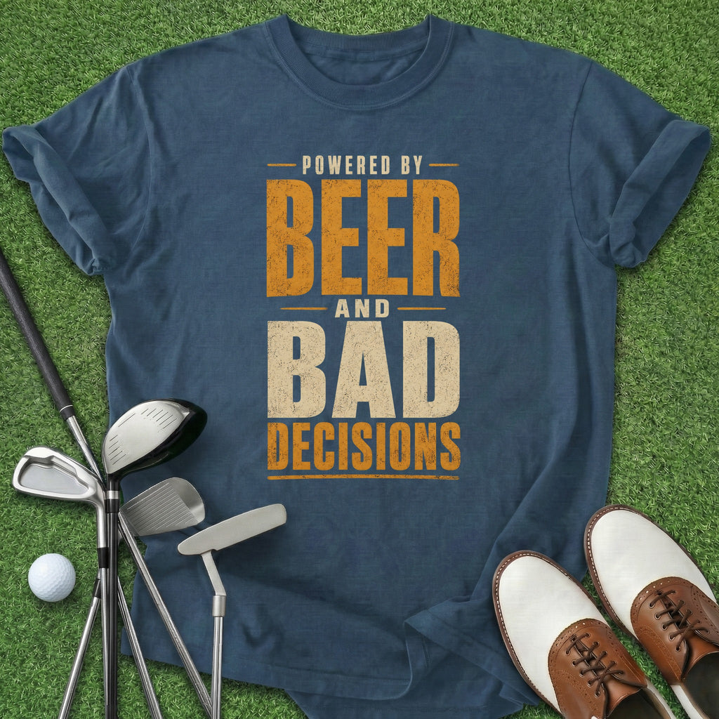 Beer Bad Decisions T-Shirt