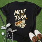 Meet At The Turn T-Shirt