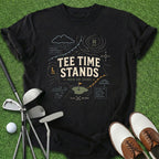 Tee Time Stands T-Shirt