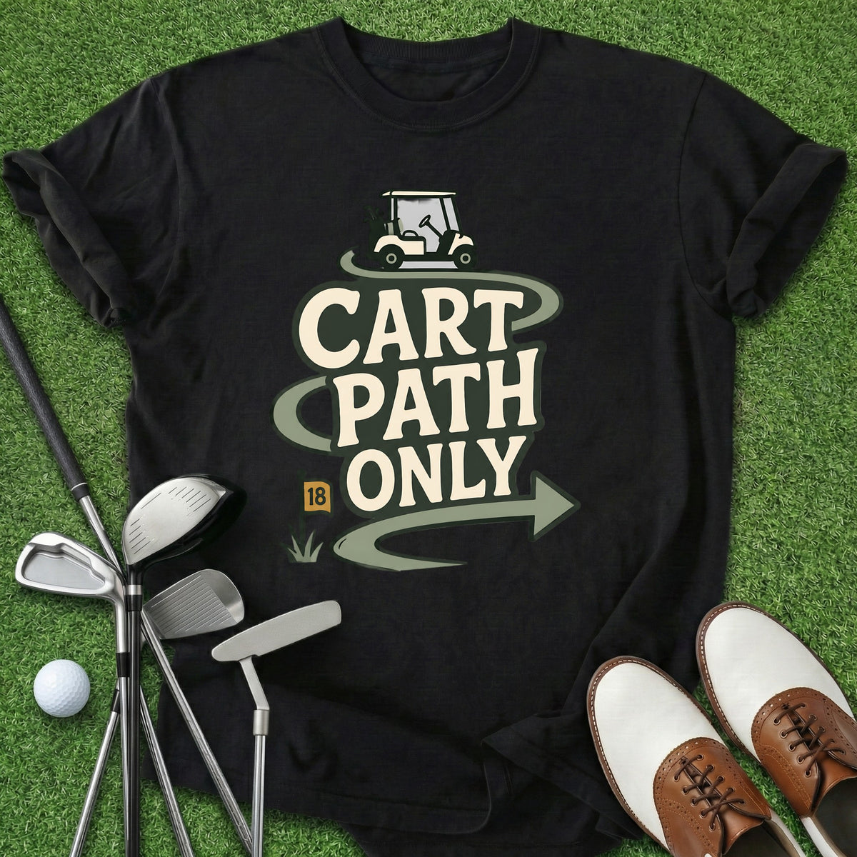 Cart Path Only T-Shirt