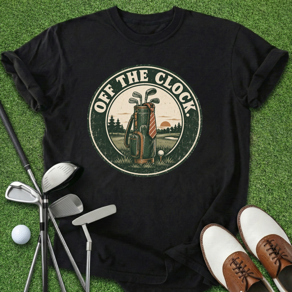 Off The Clock T-Shirt