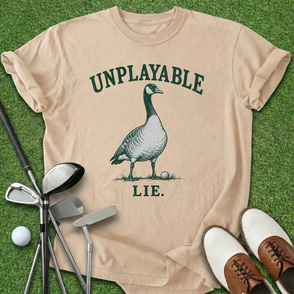 Unplayable Lie T-Shirt