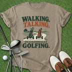 Walking Talking T-Shirt