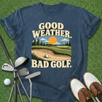 Bad Golf T-Shirt